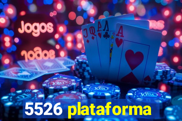 5526 plataforma